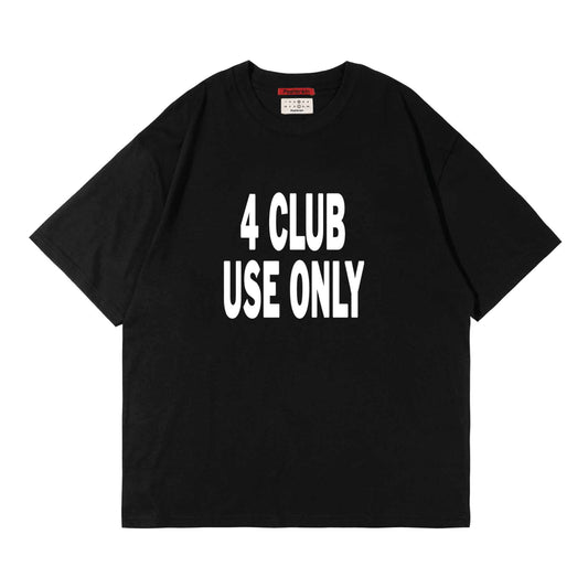 Poshbrain | 4 Club Use Only Tee